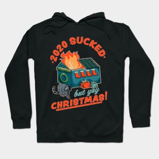 2020 Sucked but Yay Christmas Decorative Dumpster Fire Xmas Hoodie